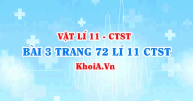 Bài 3 trang 72 SGK Vật lí 11 Chân trời sáng tạo